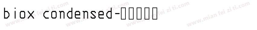 biox condensed字体转换